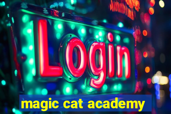 magic cat academy